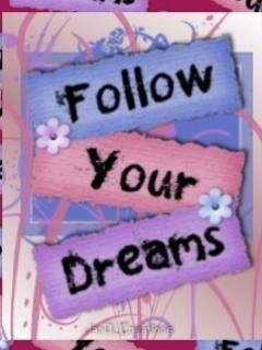Follow Your Dreams - wallpaper preview